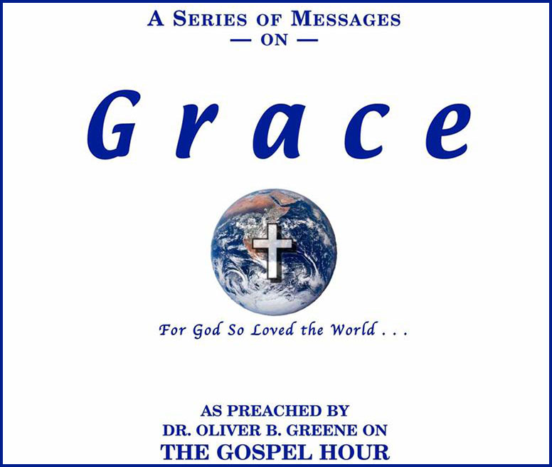 A Series of Messages On Grace