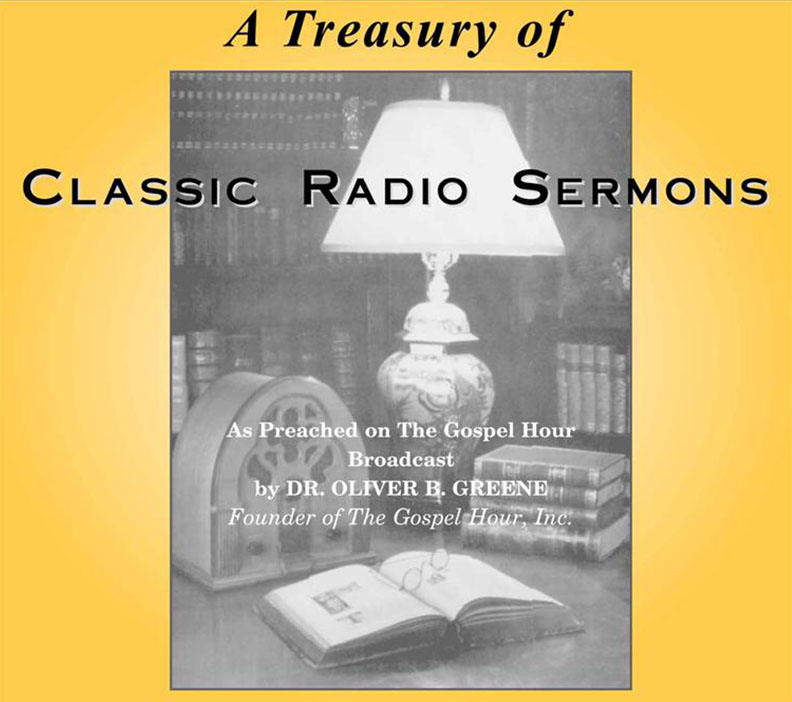 A Treasury of Classic Radio Sermons