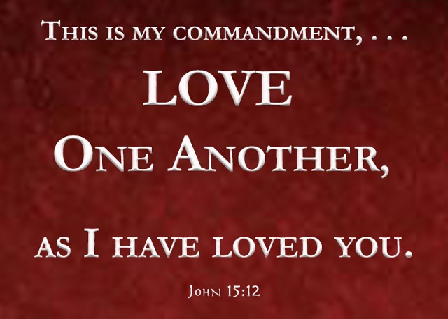 love one another, as I have loved you